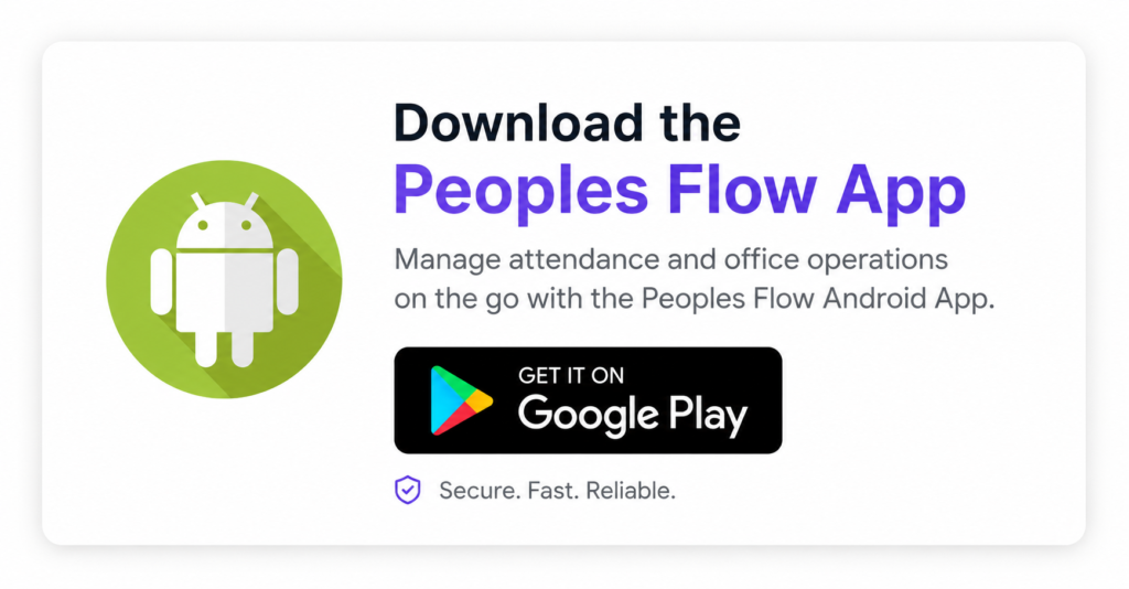 Peoples Flow Office Management App Download Link